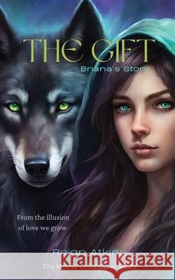 The Gift Reign Atkins 9780645437829 Dual Daggers Publishing