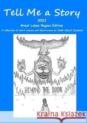 Tell Me a Story 2023 - Great Lakes Edition Michael Davies   9780645443479 Mickie Dalton Foundation