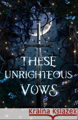 These Unrighteous Vows Sienna C Jones   9780645452242 Sienna C. Jones