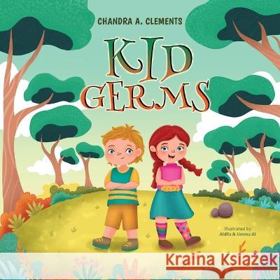 Kid Germs Chandra A Clements 9780645455977 One Legacy Pty Ltd