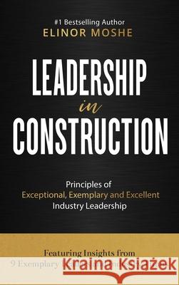 Leadership in Construction Elinor Moshe 9780645466300 Kmd Books