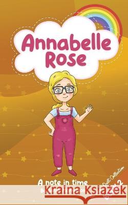 Annabelle Rose - A note in time Sarah A McPherson 9780645468960 Tarva Publishing