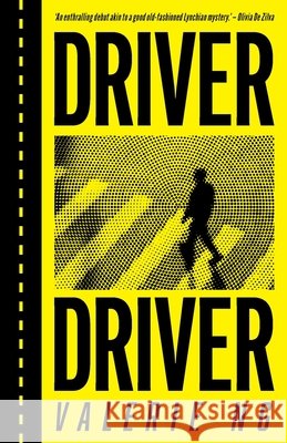 Driver Driver Valerie Ng 9780645481396