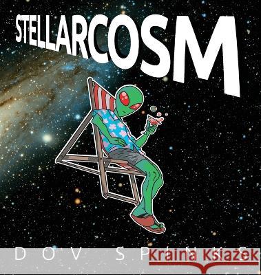 StellarCosm Dov Spinks   9780645487114 Fi-Sci