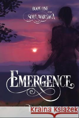 Emergence Tj Dunne Sarah Laute  9780645497311