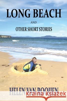 Long Beach and Other Short Stories Helen Va 9780645508093