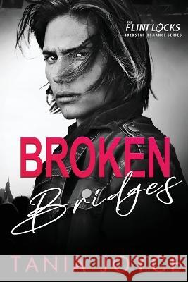 Broken Bridges Tania Joyce   9780645554731