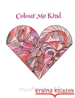 Colour Me Kind Atiya Karimshah Ameera Karimshah  9780645555424