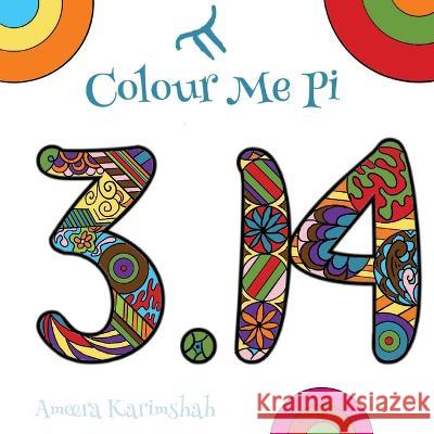 Colour Me Pi Ameera Karimshah 9780645555493 1000 Tales Co-Op Ltd.