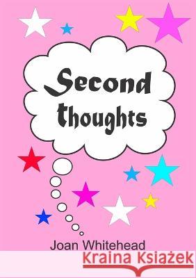 Second Thoughts Joan Whitehead 9780645559507 Jumble Publishing and Editing