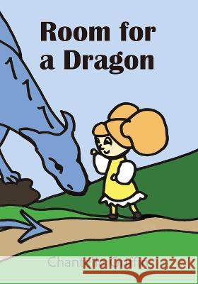 Room for a Dragon Chantelle Griffin 9780645566147