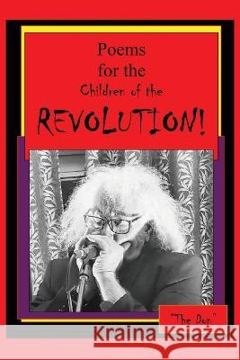 Poems for the Children of the REVOLUTION! Don Vito Radice   9780645567243 Vito Radice