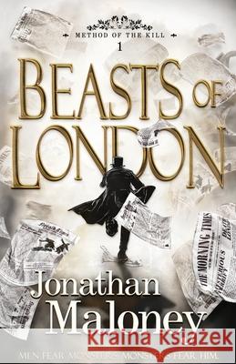 Beasts of London Jonathan Maloney 9780645570885