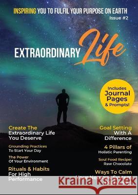 Extraordinary Life Magazine Emily Gowor   9780645573435 Gowor International Publishing