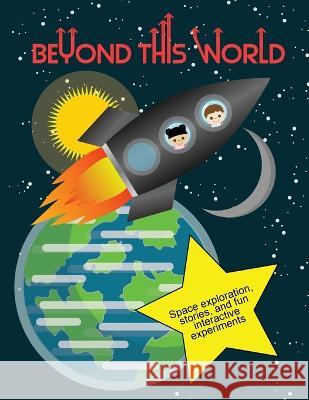 Beyond This World Shalom Greenwald 9780645585704 Adventure Books