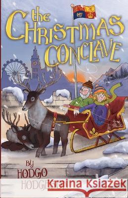 The Christmas Conclave Nicholas J. Hodgson 9780645613117 Zero Charisma Books