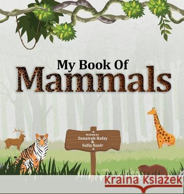 My Book of Mammals Lamkbinz 9780645630176 Lambkinz