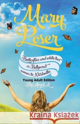 Mary Poser: Young Adult Edition Angel A 9780645633603 Angel's Leap