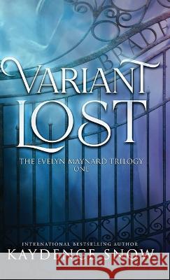 Variant Lost Kaydence Snow 9780645677300 Sonder Publishing P/L