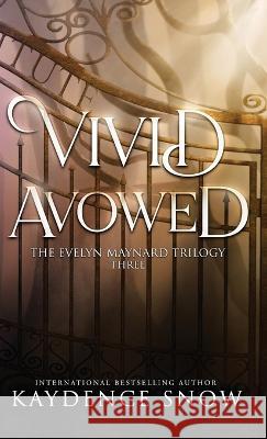 Vivid Avowed Kaydence Snow 9780645677324 Sonder Publishing P/L