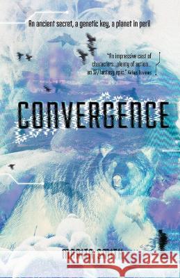 Convergence Marita Smith   9780645682106 Marita Smith