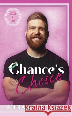 Chance's Choice: An MM Age Play Romance Anna Sparrows   9780645693676 Anna Sparrows