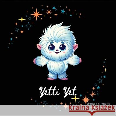 Yetti Yet Kate Green 9780645717181 Kate Green