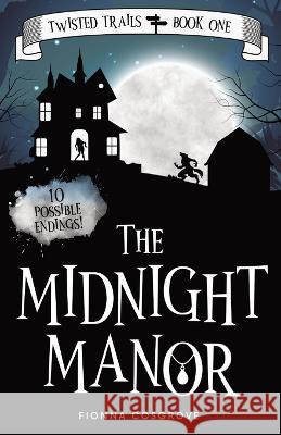 The Midnight Manor Fionna Cosgrove   9780645723304