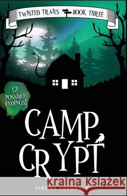 Camp Crypt Fionna Cosgrove 9780645723342