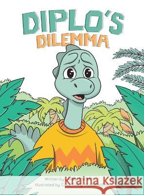 Diplo's Dilemma: A Dinosaur Book About Bullying and Standing Up for Others for Ages 4-8 Judy Perkins Courney Huddleston  9780645734713 Judy Perkins