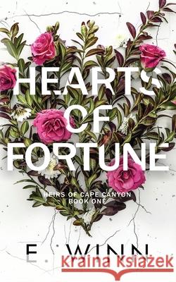 Hearts of Fortune E. Winn 9780645751277 Ardently Romance