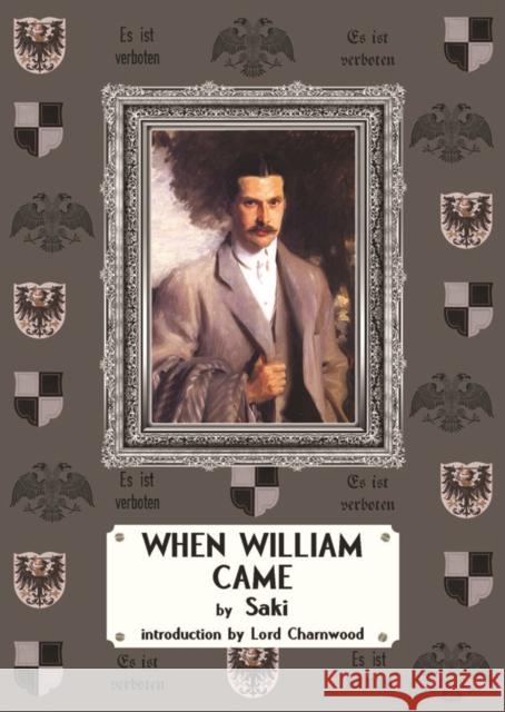 When William Came: A Story of London Under the Hohenzollerns Munro 9780645751987