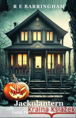 Jackolantern R. E. Barringham 9780645754360 Cheriton House Publishing