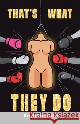 That's What They Do Rosie Giuliano Koraly Dimitriadis 9780645775235