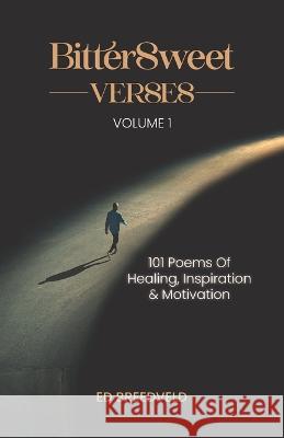 Bittersweet Verses Ed Breedveld   9780645789300 Ed Breeveld