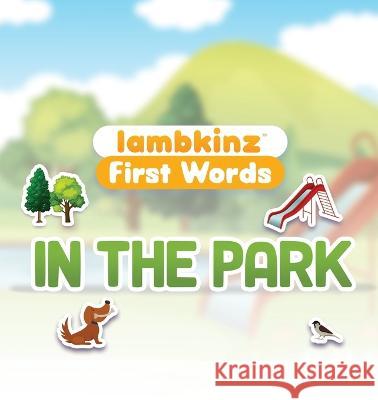 lambkinz first words: In the Park Lambkinz   9780645792232 Lambkinz