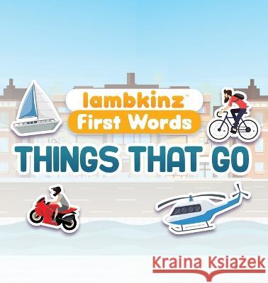 lambkinz first words: Things that Go Lambkinz   9780645792256 Lambkinz