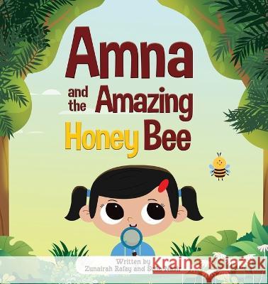 Amna and the Amazing Honey Bee Lambkinz   9780645792287 Lambkinz