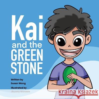 Kai and the Green Stone Susan Wang   9780645821437 Susan Wang