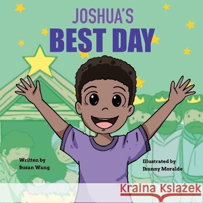 Joshua's Best Day Susan Wang   9780645821451 Susan Wang