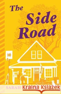 The Side Road Sarah Lahey 9780645835878 Cross Over Press