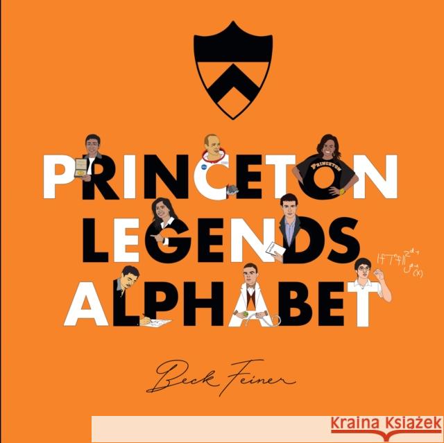 Princeton Legends Alphabet Beck Feiner 9780645851540 Alphabet Legends