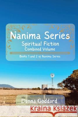 Nanima Series: Combined Volume Donna Goddard 9780645875584 Donna Goddard