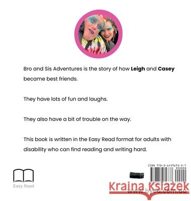 Bro and Sis Adventures: Friends who become family Casey A. E. Gray 9780645969337 By Ed