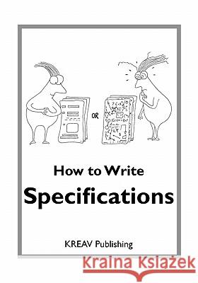 How To Write Specifications Schauer, Heath 9780646315997 Kreav Publishing Schauer Pty Ltd