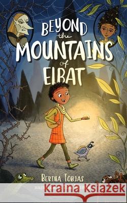 Beyond the Mountains of Elbat Bertha M. Tobias Ruth Wellman 9780646721378 Bertha Tobias