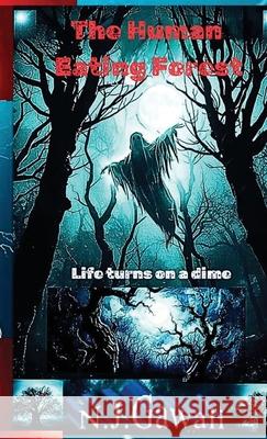 The Human Eating Forest Niraj Josh 9780646722771