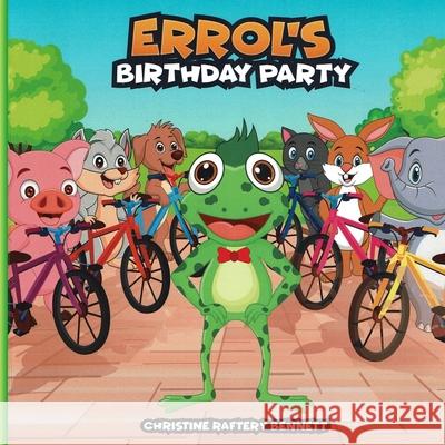 Errol's Birthday Party Christine Rafter 9780646723945