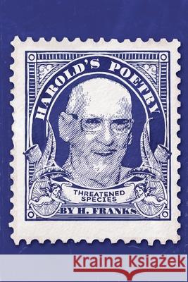 Harold's Poetry Harold Franks Amelia Medbury 9780646725307 Kani Consultants