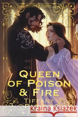 Queen of Poison & Fire Tiffany Parker 9780646736099